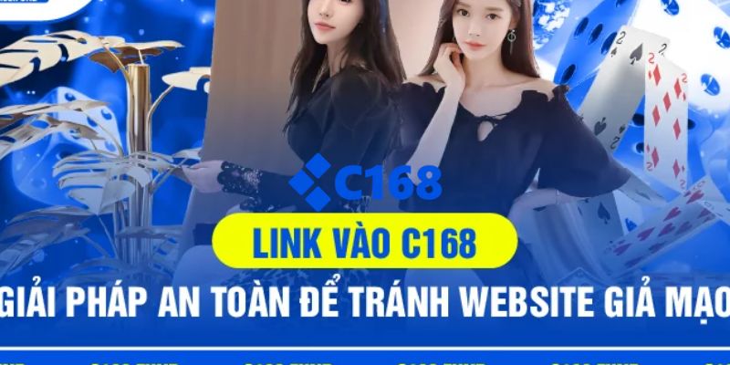 C168 - Link Trang Chủ C168.COM Chính Thức | Đăng Ký +168K 23 Cập nhật link C168 chính thức, không bị chặn truy cập an toàn 2026